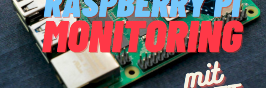 Raspberry Pi Monitoring